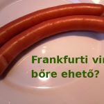 frankfurti virsli bőre ehető